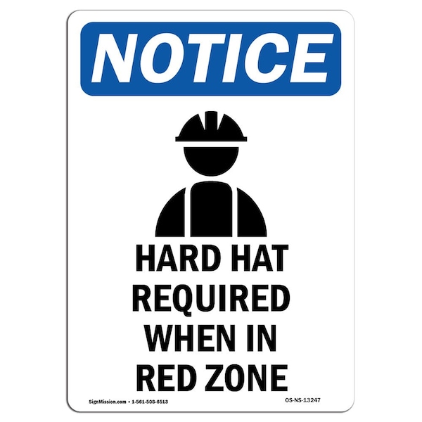 OSHA, Hard Hat Required, 24in X 18in Rigid Plastic, 18" W, 24" H, Portrait, OS-NS-P-1824-V-13247